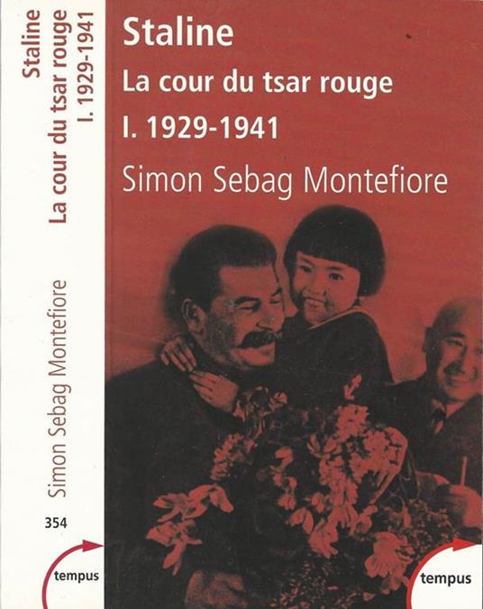 Staline. La cour du tsar rouge. I. 1929-1941 - Simon Sebag Montefiore - copertina