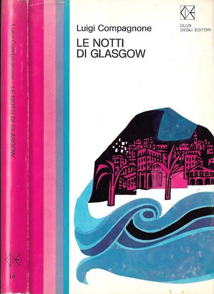 Le notti di Glasgow - Luigi Compagnone - copertina
