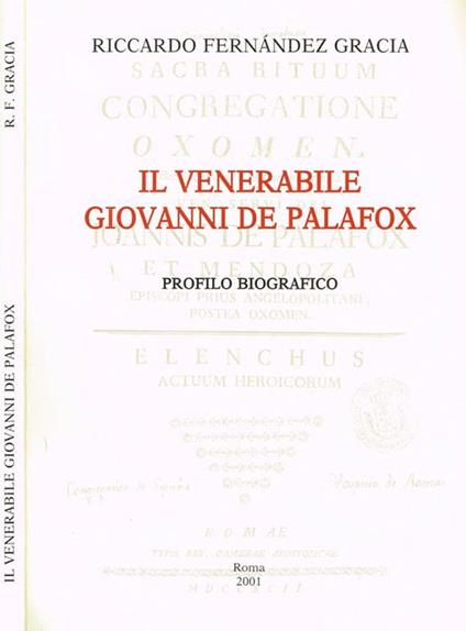 IL Venerabile Giovanni De Palafox Di: Riccardo Fernandez Gracia - copertina