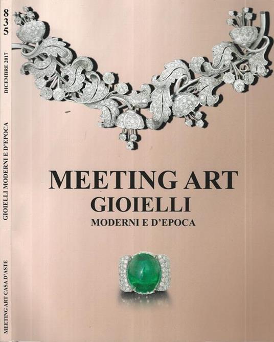 Meeting Art Gioielli moderni e d'epoca - Libro Usato - Art - | IBS