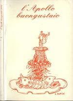 L' Apollo buongustaio 2003. Almanacco gastronomico per l' anno 2003