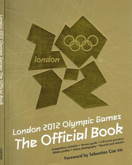 London 2012 Olympic Games. The Official Book - copertina