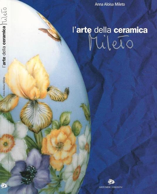 L' Arte della Ceramica - Mileto - copertina