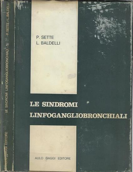 Le sindromi linfogangliobronchiali - Pietro Sette - copertina