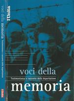 Voci della memoria. Testimonianza e racconto della deportazione