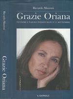 Grazie Oriana. Vita, battaglie e morte dopo l'11 settembre