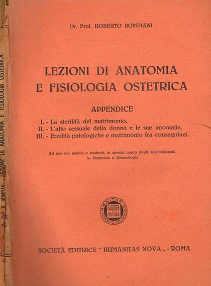 Lezioni di anatomia e fisiologia ostetrica - Roberto Bompiani - copertina