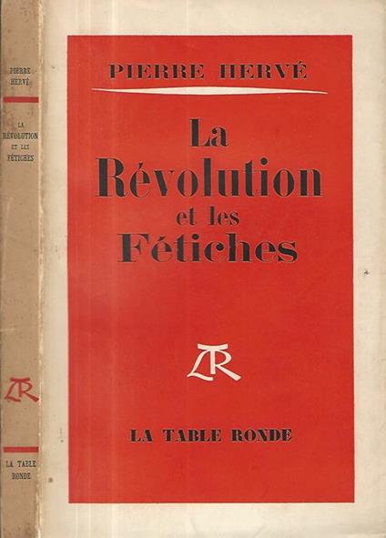 La revolution et les Fetiches - Pierre Hervé - copertina