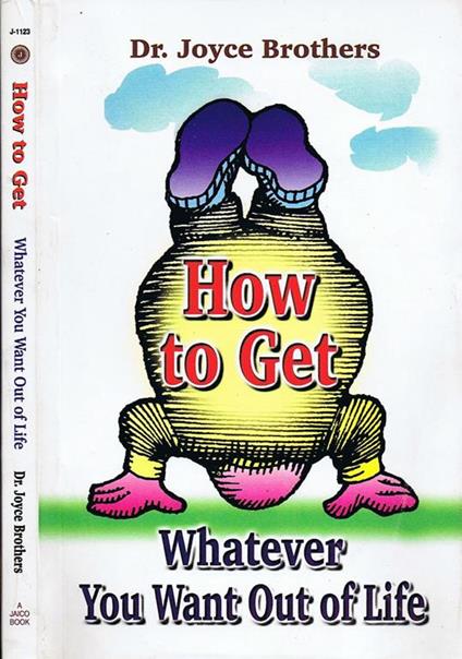 How to Get Whatever You Want Out of Life - Joyce Brothers - copertina