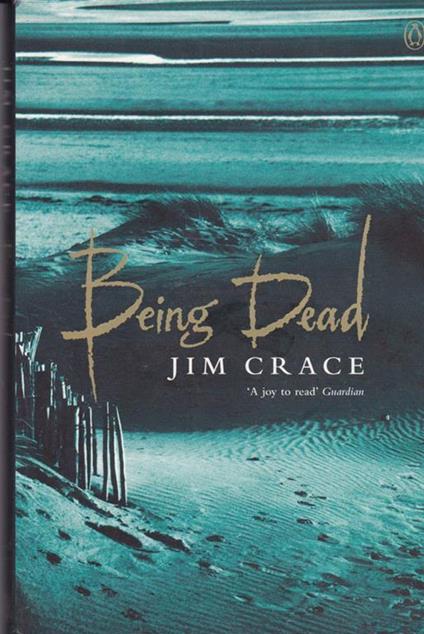 Being dead - Jim Crace - copertina