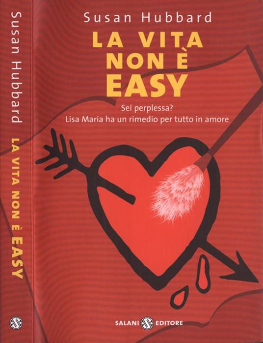 La vita non è easy - Susan Hubbard - copertina