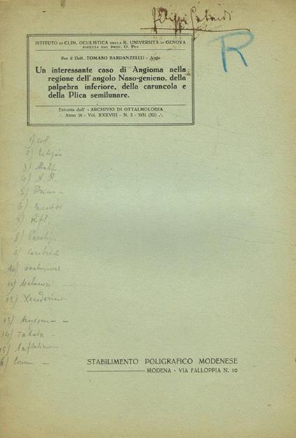 Un interessante caso di angioma nella regione dell'angolo naso-genieno, della palpebra inferiore, della caruncola e della Plica semilunare. Estratto dall'Archivio di Ottalmologia anno 38 vol.XXXVIII n.2 1931(XI) - Tomaso Bardanzellu - copertina