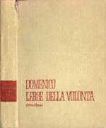 Domenico, l' eroe della volontà