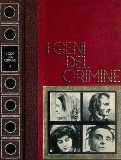 I geni del crimine Vol. 2 - Bernard Michal - copertina