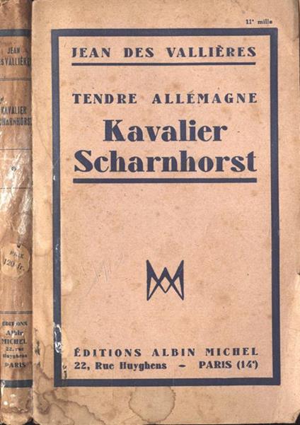 Kavalier Scharnhorst. Tendre Allemagne - copertina