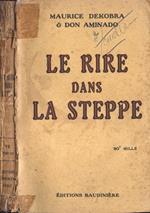 Le rire dans la steppe