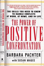 The power of positive confrontation