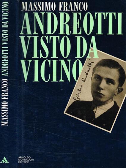 Andreotti visto da vicino - Massimo Franco - copertina