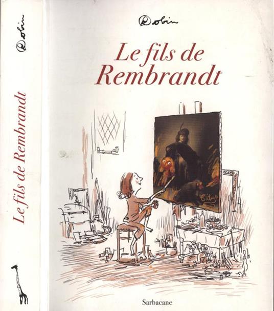 Le fils de Rembrandt - Robin - copertina