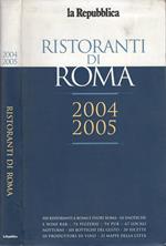 I Ristoranti Di Roma 2004 2005