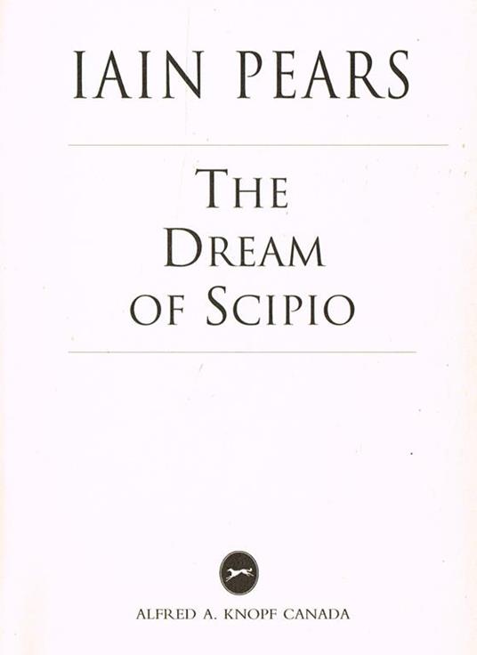 THE Dream Of Scipio - Iain Pears - copertina