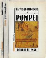 La vie quotidienne a Pompéi