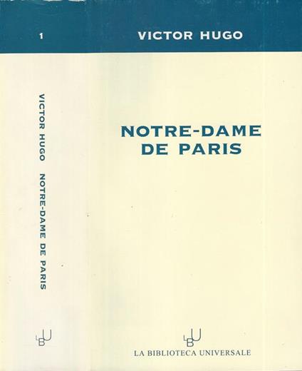 Notre - Dame de Paris - Victor Hugo - copertina