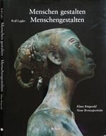 Menschen gestalten - Menschengestalten