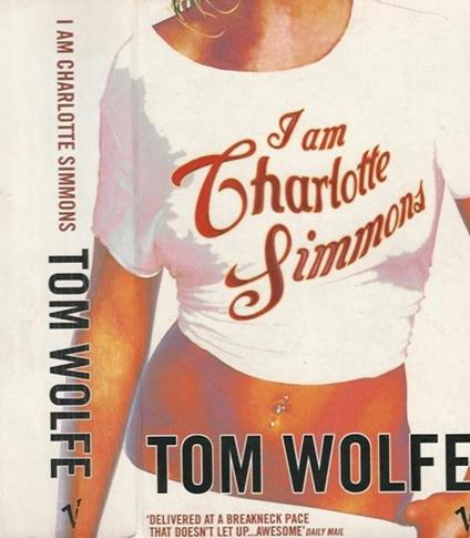 I am Charlotte Simmons - Tom Wolfe - copertina