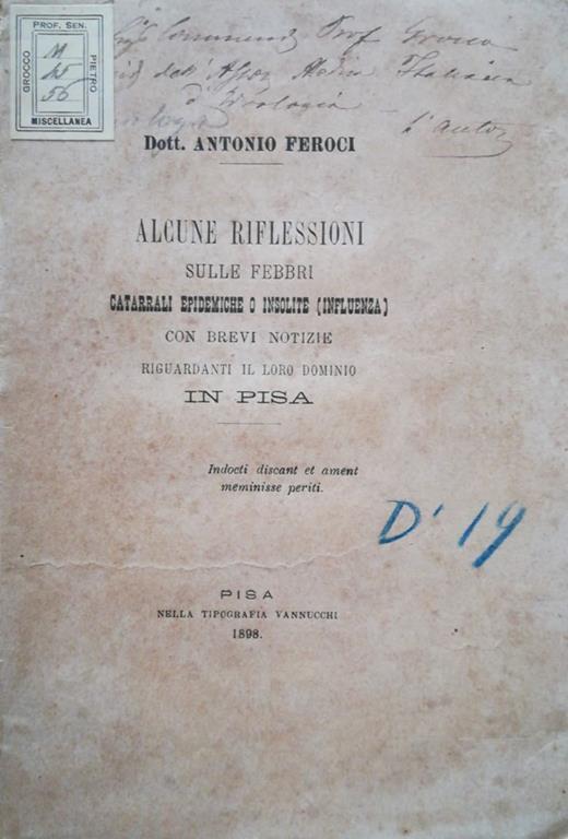 Alcune riflessioni sulle febbri catarrali epidemiche o insolite (Influenza). con brevi notizie riguardanti il loro dominio in Pisa - copertina