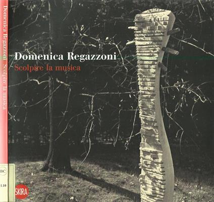 Scolpire la musica - Domenica Regazzoni - copertina