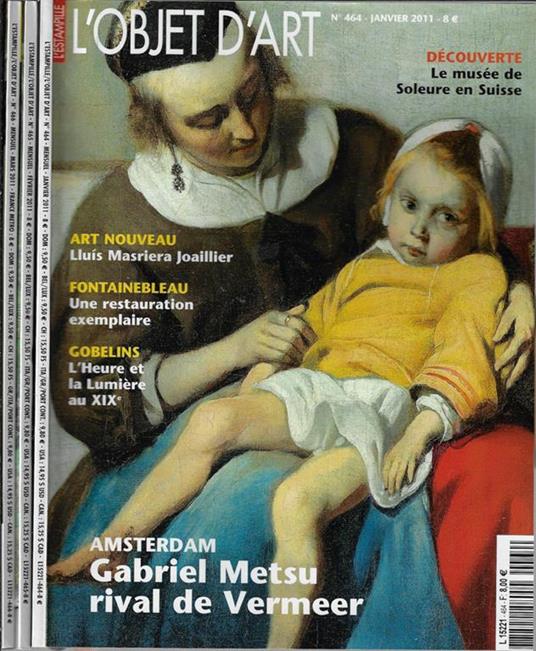 L' Estampille / L' Objet D'Art Anno 2011 N° 464, 465, 466 - copertina