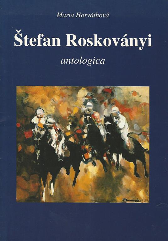 Stefan Roskovanyi antologica - Maria Horvathova - copertina