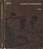 Ibm - Esercitazioni Di Programmazione. Analisi