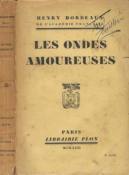 Les ondes amoureuses - Henry Bordeaux - copertina