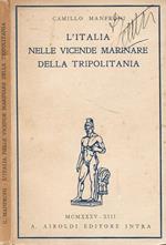 L' Italia nelle vicende marinare della Tripolitania