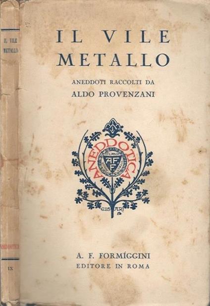 Il vile metallo - Aldo Provenzani - copertina