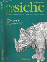 Psiche. Che cos'èil presente?