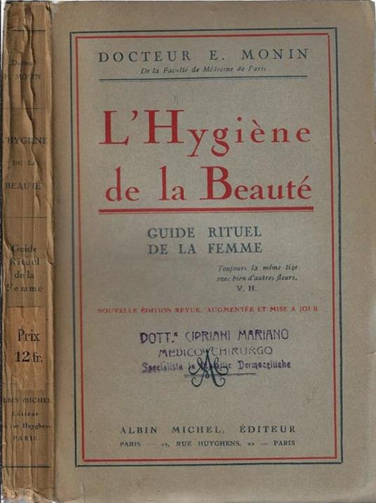 L' Hygiène de la beauté. Guide rituel de la femme - copertina