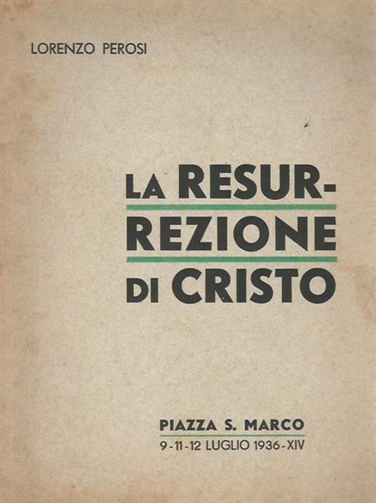 La Resurrezione di Cristo - Lorenzo Perosi - copertina