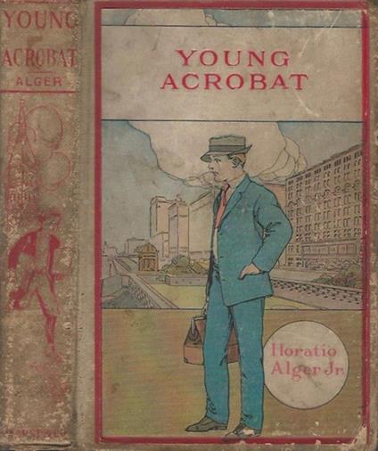 Young Acrobat. Of the Great North American Circus - copertina