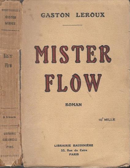 Mister Flow - Gaston Leroux - copertina