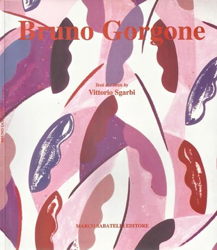 Bruno Gorgone - Vittorio Sgarbi - copertina