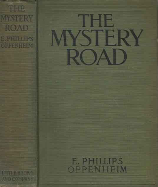 The mystery road - E. Phillips Oppenheim - copertina