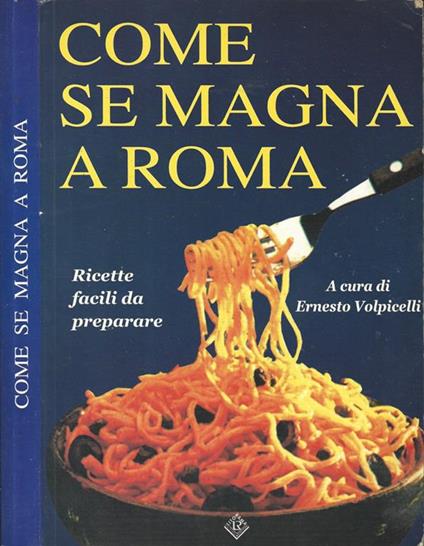 Come se Magna a Roma - Ernesto Volpicelli - copertina