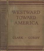 Westward toward America