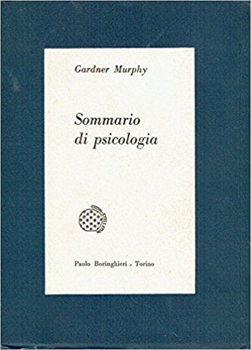 Sommario Di Psicologia - Gardner Murphy - copertina