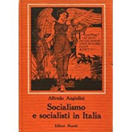 Socialismo E Socialisti In Italia - Alfredo Angiolini - copertina