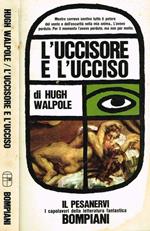 L' Uccisore E L'Ucciso