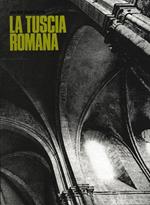 La Tuscia Romana. Un Territorio Come Esperienza D'Arte: Evoluzione Urbanistico-Architettonica